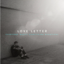 Love Letter - Everyone Wants Something Beautiful LP (Spence Purple Vinyl)
