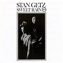 Stan Getz - Sweet Rain LP