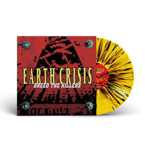 Earth Crisis - Breed The Killers: 25th Anniversary Edition LP (Yellow with Black Splatter Vinyl)