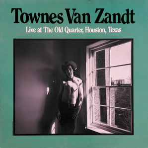Townes Van Zandt - Live at the Old Quarter - 2LP