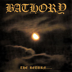 Bathory - The Return... CD