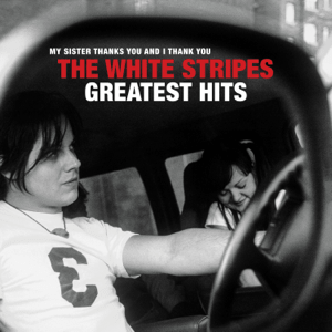 White Stripes, The - Greatest Hits - 2LP