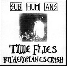 Subhumans - Time Flies / Rats LP
