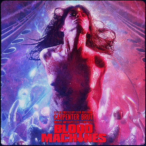 Blood Machines (Carpenter Brut) - Soundtrack LP