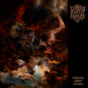 Lurker Of Chalice - Tellurian Slaked Furnace 2LP