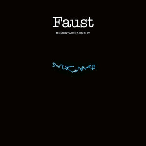 Faust - Momentaufnahme IV LP