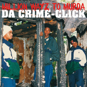 Da Crime-Click - Million Wayz To Murda LP (Colored Vinyl)
