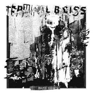 Terminal Bliss - Brute Errata LP