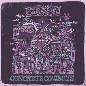 Buggin' - Concrete Cowboy LP (Green Vinyl)