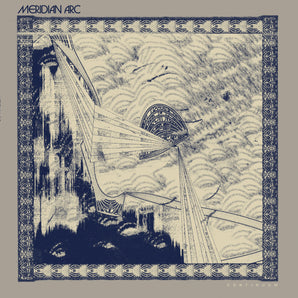 Meridian Arc - Continuum LP (LTD. 200) *PRE-ORDER*