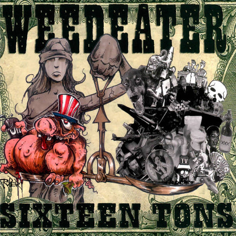 Weedeater - Sixteen Tons LP (Ice Green vinyl)