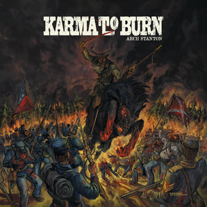 Karma to Burn - Arch Stanton LP