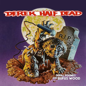 Derill Pounds(and Bufus Wood) - Derekhalfdead (Green Cassette)