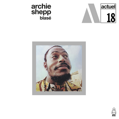 Archie Shepp - Blasé LP (White vinyl)