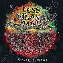 Less Than Jake - Silver Linings