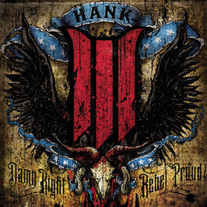 Hank III - Damn Right Rebel Proud (Translucent Blue Vinyl)