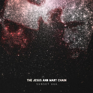 Jesus and Mary Chain - Sunset 666 2LP (180g Transparent Red Vinyl) (MARKDOWN)