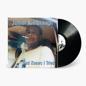 Junior Kimbrough - God Knows I Tried LP