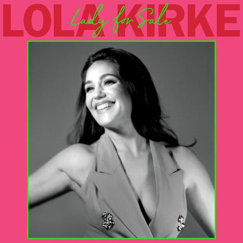 Lola Kirke - Lady For Sale LP