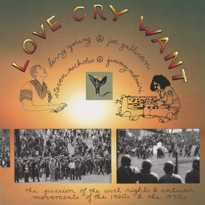 Love Cry Want - Love Cry Want LP (MARKDOWN)