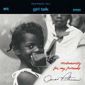 Oscar Peterson - Girl Talk (exclusively For My Friends Vol. 2) LP