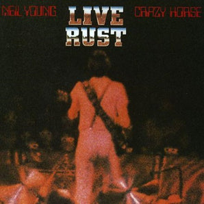 Neil Young & Crazy Horse - Live Rust 2LP