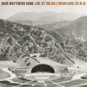 Dave Matthews - Live at the Hollywood Bowl 09.10.18 5LP box set