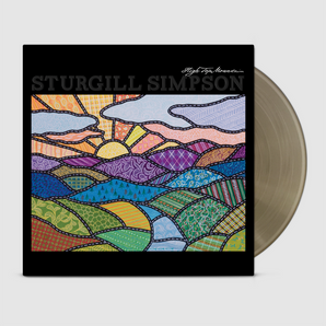 Sturgill Simpson - High Top Mountain: 10 Year Anniversary Edition