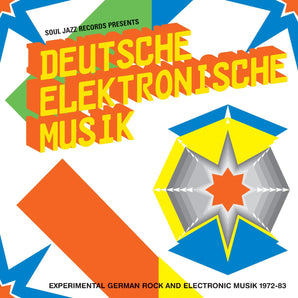 Soul Jazz Records presents - Deutsche Elektronische Musik: Experimental German Rock and Electronic Music 1972-83