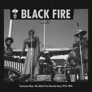 Various Artists - SOUL LOVE NOW: THE BLACK FIRE RECORDS STORY 1975-1993 2LP