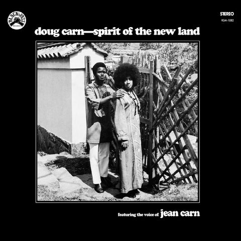Doug Carn Featuring the Voice of Jean Carn - Spirit of the New Land (Remastered Vinyl Edition)