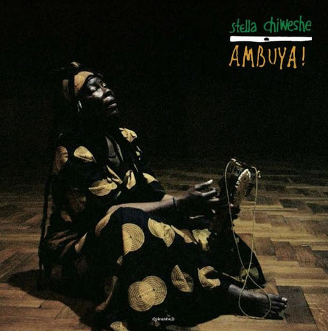 Stella Chiweshe - Ambuya! LP