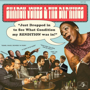 Sharon Jones & The Dap-Kings - Just Dropped In (To See What Condition My Rendition Was In)