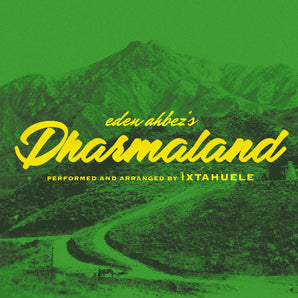Ixtahuele - Dharmaland LP