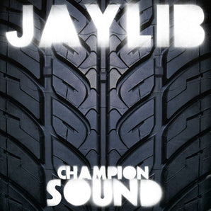 Jaylib - Champion Sound LP
