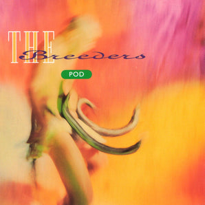 The Breeders - Pod LP