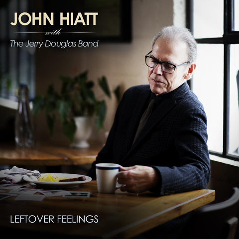 John Hiatt with The Jerry Douglas Band - Leftover Feelings (BLUE MARBLE VINYL - INDIE EXCLUSIVE)