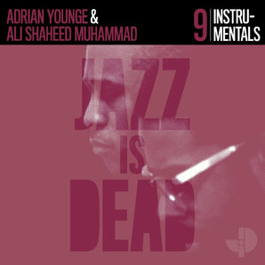 Adrian Younge and Ali Shaheed Muhammad - Instrumentals JID009 LP
