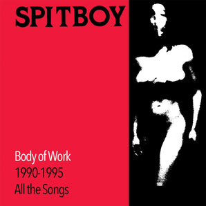 Spitboy - Body Of Work (WHITE VINYL) 2LP