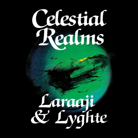 Laraaji & Lyghte - Celestial Realms LP