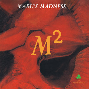 Mabu's Madness - M2 (M-Square) LP (Fire Orange w/ Black Streaks Vinyl) (MARKDOWN)