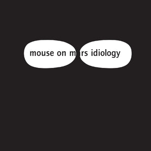 Mouse On Mars - Idiology (INDIE EXCLUSIVE, WHITE VINYL)