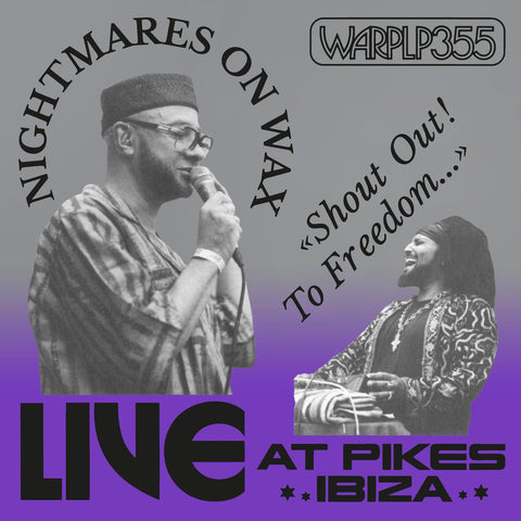 Nightmares On Wax - Shout Out!  To Freedom… (Live at Pikes Ibiza)