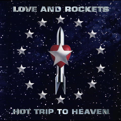 Love And Rockets - Hot Trip to Heaven 2LP