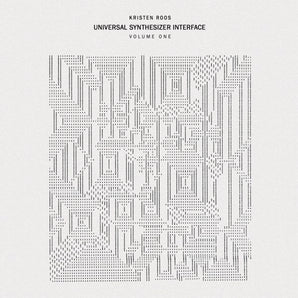 Kristen Roos - Universal Synthesizer Interface Vol I LP